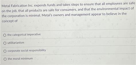 metal fabrication inc expends funds and takes steps to ensure|metal fabrication flashcards.